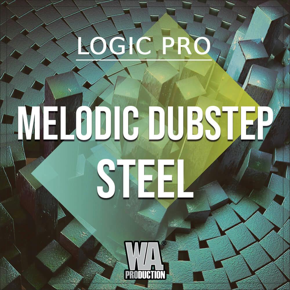 Melodic Dubstep Steel W. A. Production